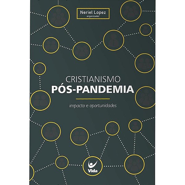 Cristianismo Pós Pandemia - Vida #20AnosDe100%