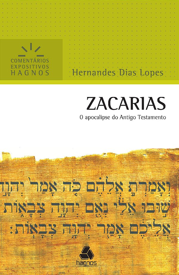 Zacarias - Comentários Expositivos, Hernandes D. Lopes - Hagnos