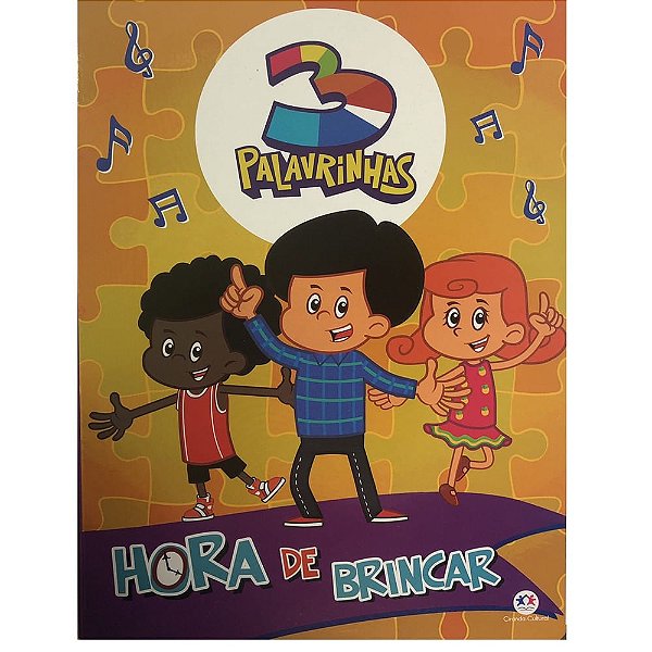3 Palavrinhas - Hora de Brincar