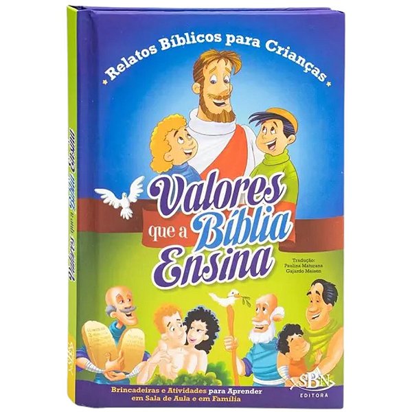 Valores Que a Bíblia Ensina