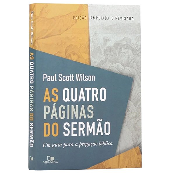 As Quatro Páginas do Sermão - Vida Nova