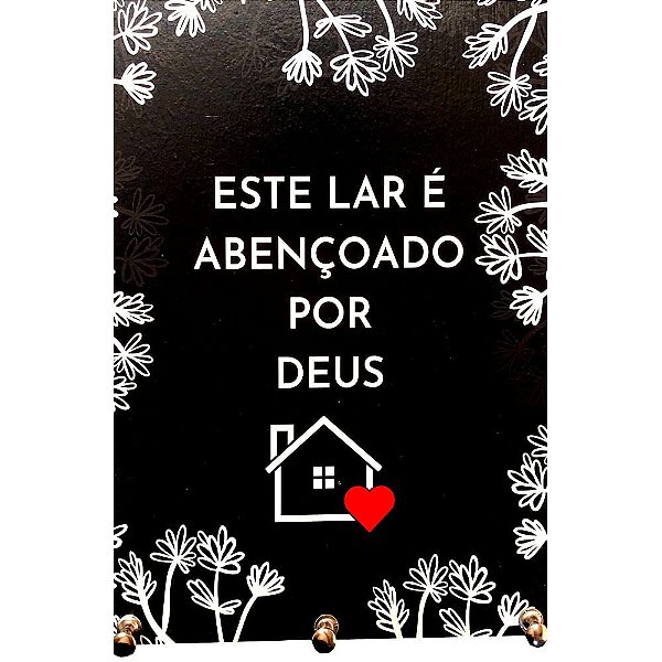 Porta Chave MDF 15x21 Este Lar é Abençoado Preto