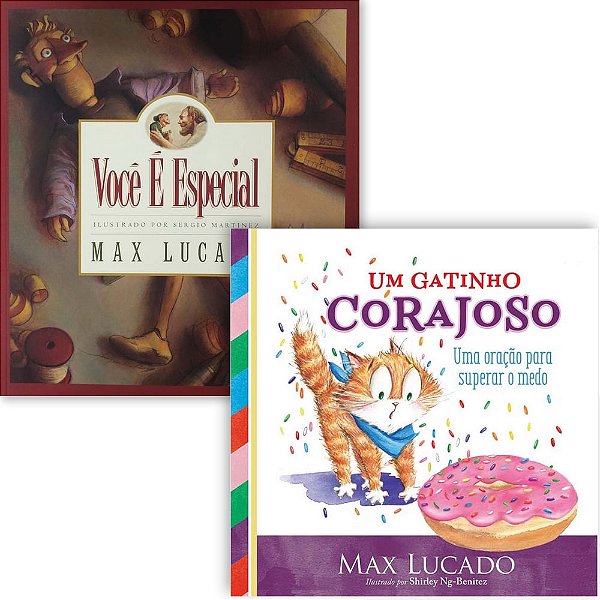 Kit Max Lucado Infantil - Você é Especial + Um Gatinho Corajoso #Exclusivo100Cristão #20AnosDe100%