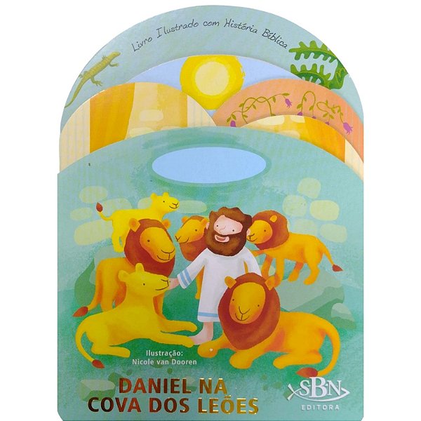 Daniel Na Cova Dos Leões Amigos do Criador - Editora SBN