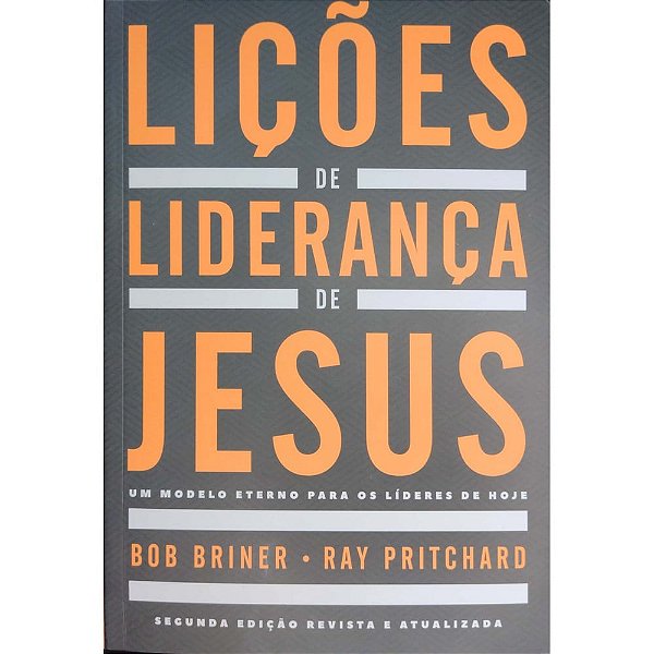 Lições de Liderança de Jesus - United Press