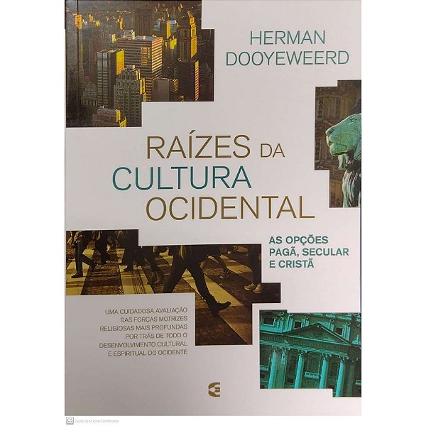 Raízes da Cultura Ocidental - Cultura Cristã