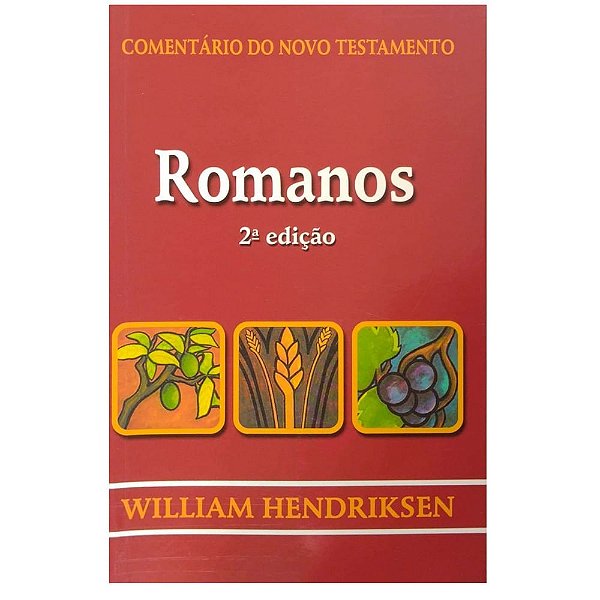 Comentário do Novo Testamento, Romanos 2.ª Edição - Cultura Cristã
