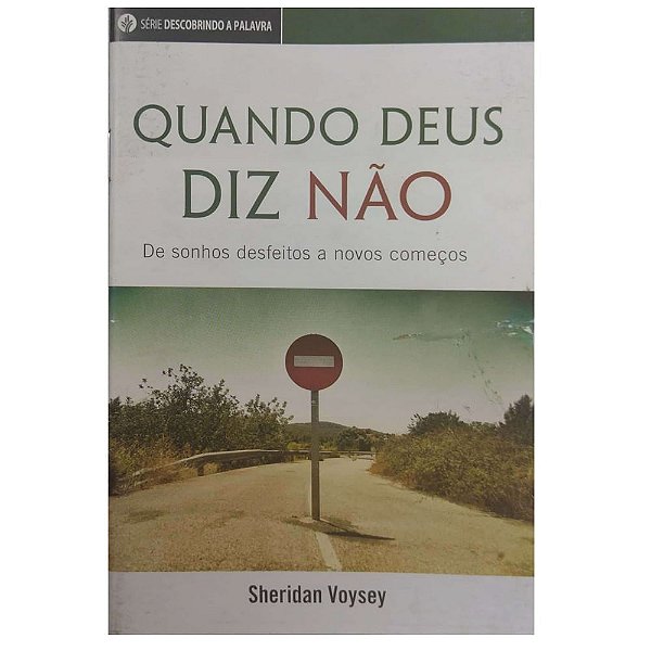 Quando Deus Diz Não - Livreto - Pão Diário
