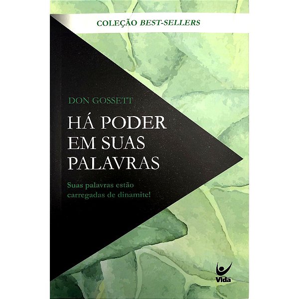 Há Poder Em Suas Palavras, Don Gossett - Nova Edição - Vida #20AnosDe100%