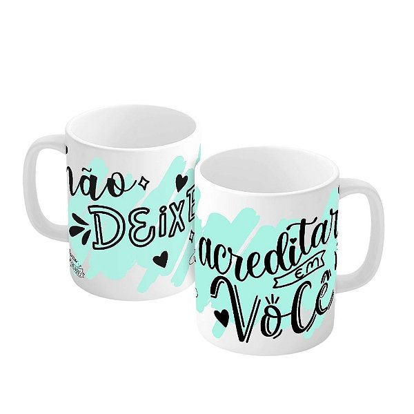 Caneca BMB - Acreditar em Você - BMB