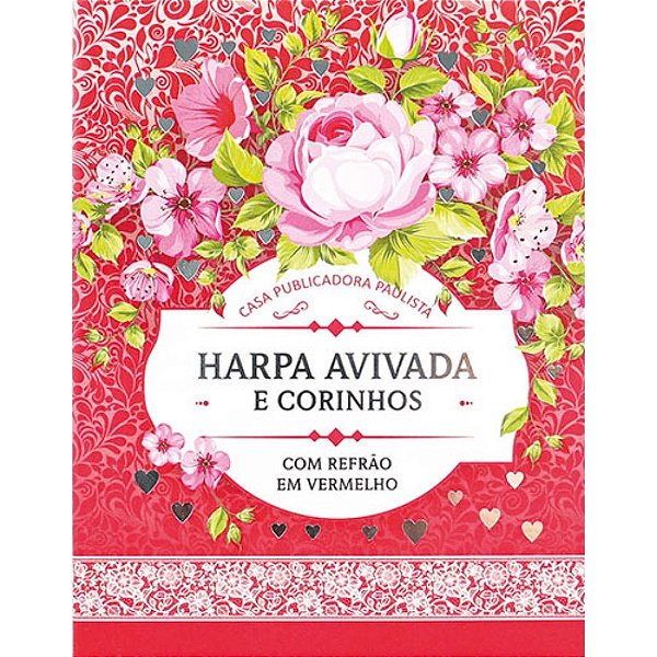 Harpa Avidada e Corinhos Letra Maior Brochura - Flores - Rosa