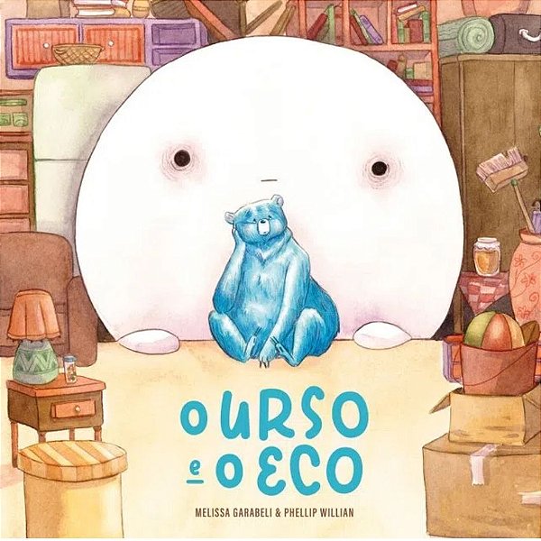 O Urso e o Eco - Capa Dura