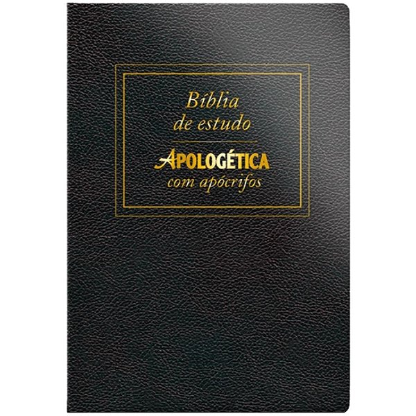 Bíblia de Estudo Apologética com Apócrifos - Luxo Preta