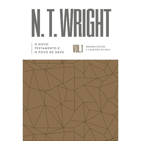 O Novo Testamento e o Povo de Deus, N.T Wright - Thomas Nelson - Capa Dura