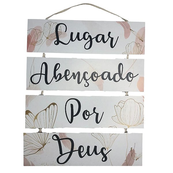 Placa de MDF - Lugar Abençoado por Deus (25cmx7cm)