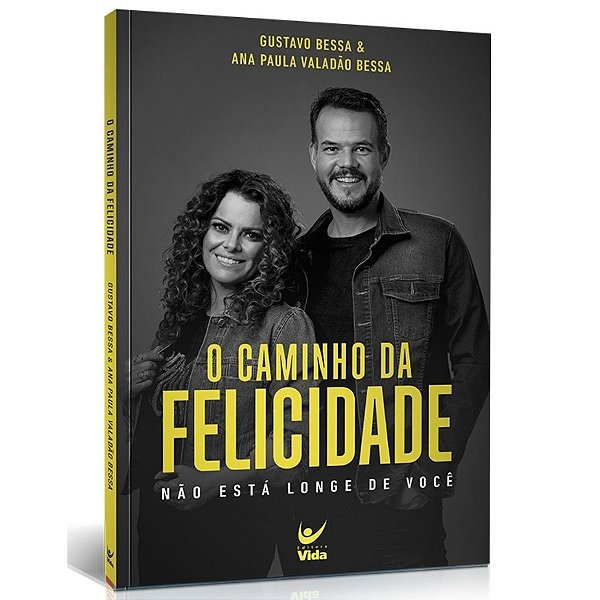 O Caminho da Felicidade, Gustavo Bessa - Vida #20AnosDe100%
