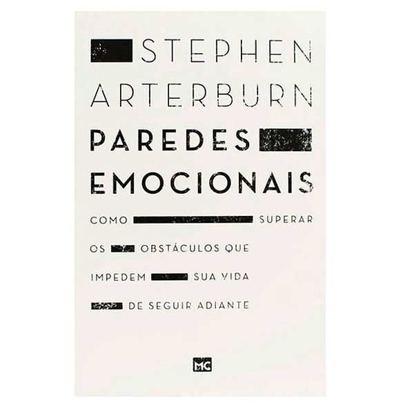 Paredes Emocionais, Stephen Arterburn - Mundo Cristão