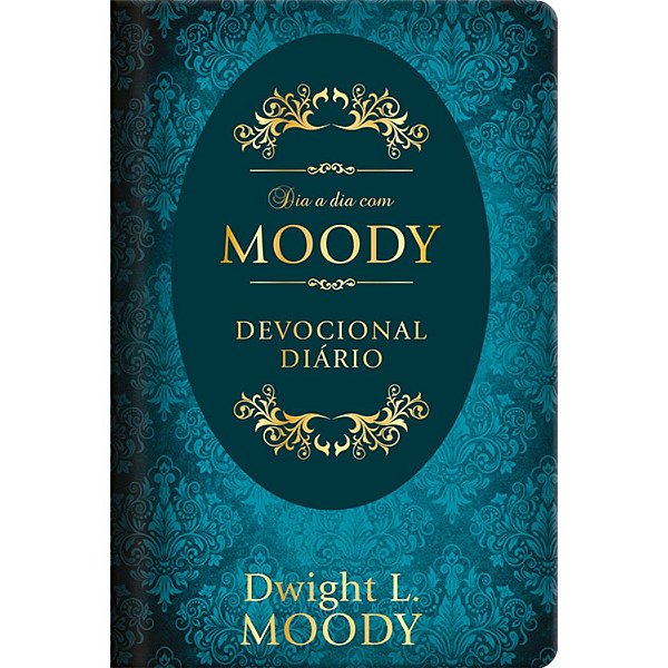 Dia a Dia com L. Moody Capa Dura - Pão Diário