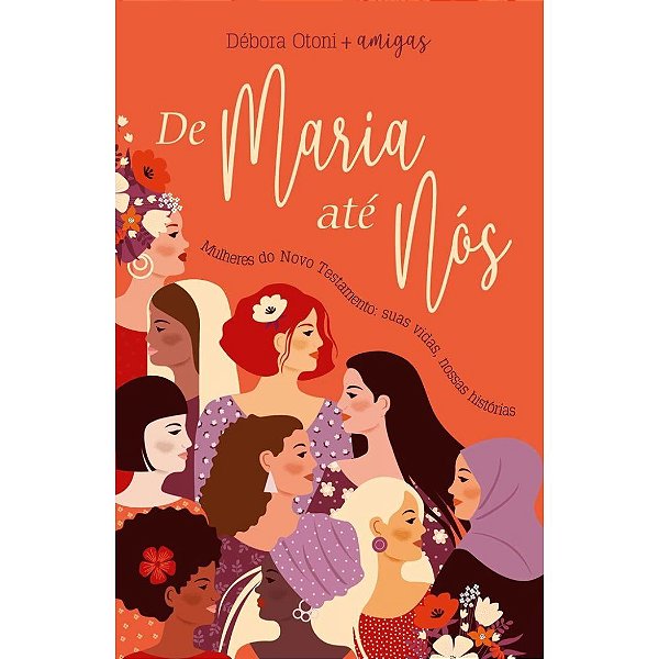 De Maria até Nós, Débora Otoni - Thomas Nelson