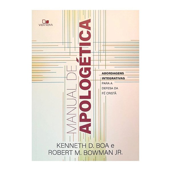 Manual de Apologética, Kenneth D. e Robert M. - Vida Nova