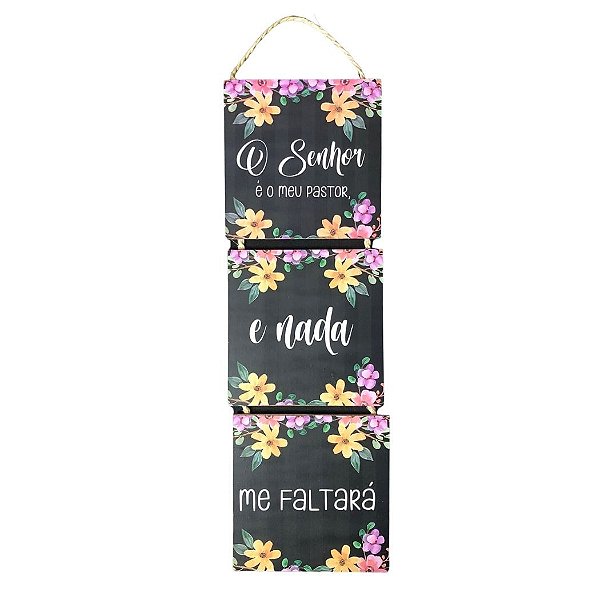 Trio Placa de MDF - O Senhor é o Meu Pastor (13cmx13cm)