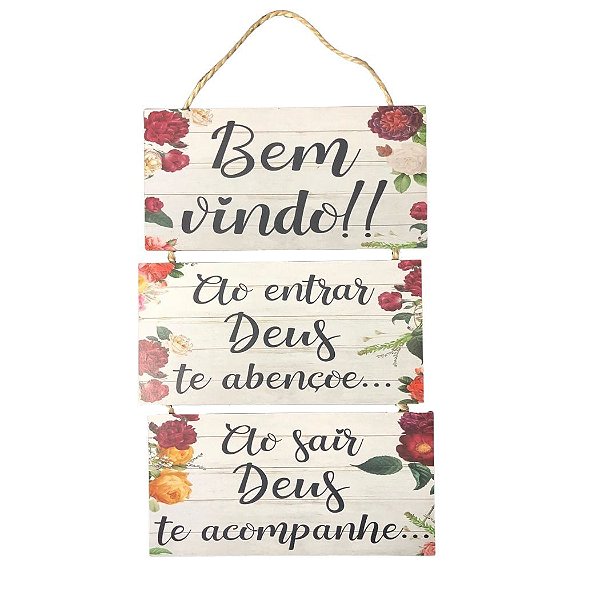 Trio Placa de MDF - Bem-Vindo!! (10cmx20cm)