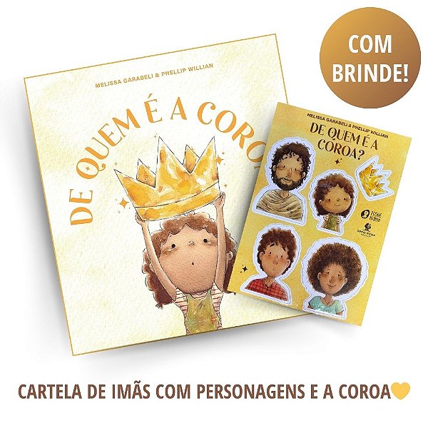 De Quem é a Coroa? Phellip Willian - Thomas Nelson - Capa Dura