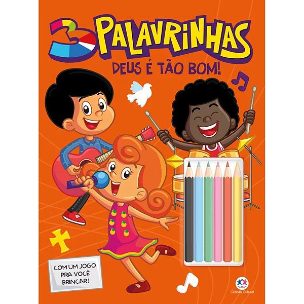 Livro de Colorir 3 Palavrinhas - Deus é tão bom - Com lápis - Ciranda Cultural