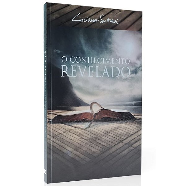 O Conhecimento Revelado, Luciano Subirá - Orvalho