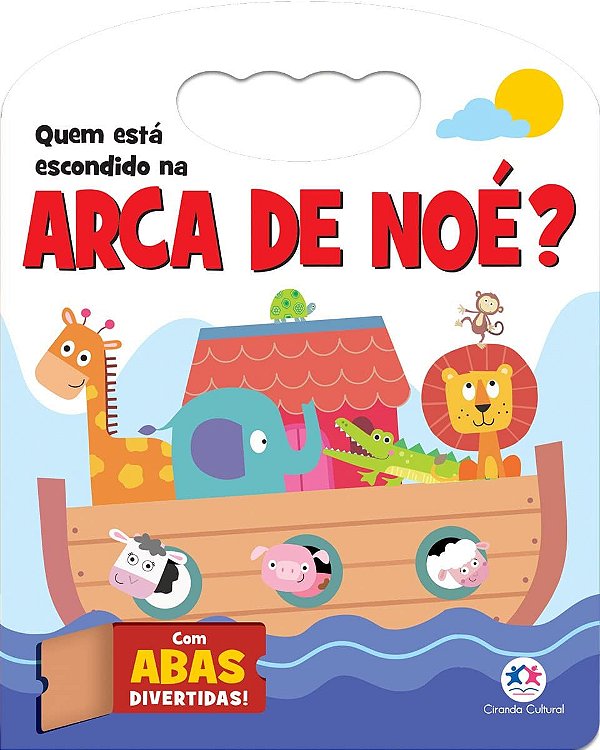 Maletinha, Quem Está Escondido na Arca de Noé? - Ciranda Cultural
