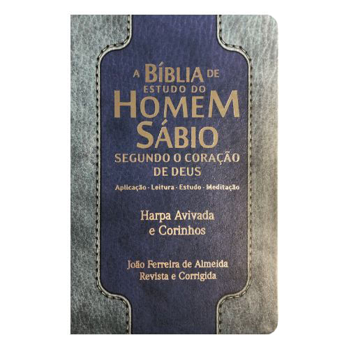 A Bíblia de Estudo do Homem Sábio Segundo o Coração de Deus RC - C/Harpa Avivada e Corinhos - Luxo Azul Claro e Escuro - CPP