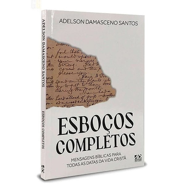 Esboços Completos, Adelson Damasceno Santos - Ad Santos