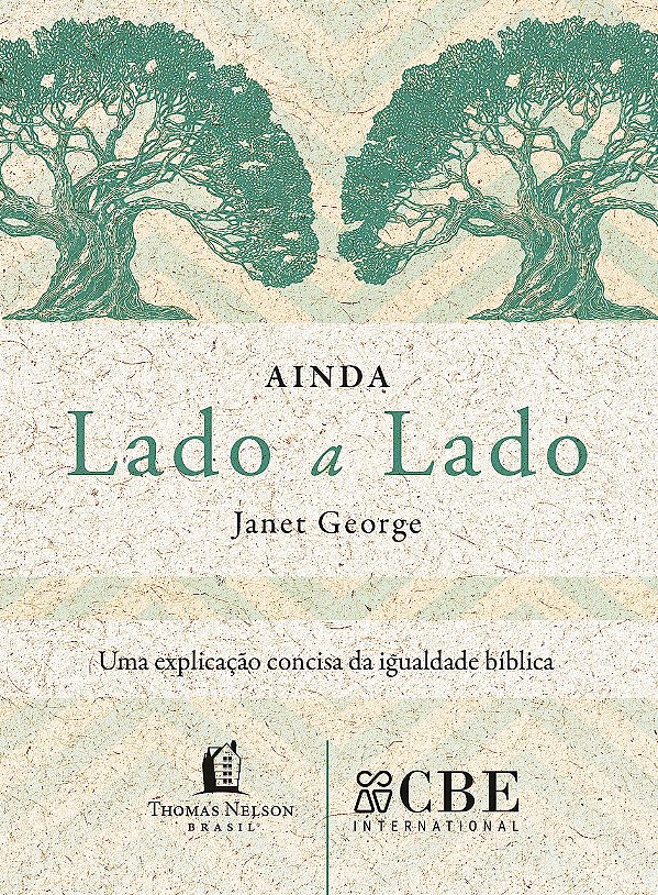 Ainda Lado a Lado, Janet George - Thomas Nelson