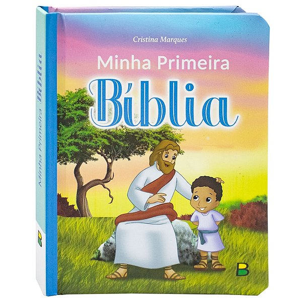 Minha Primeira Bíblia - Coleção Meu Livro Fofinho - BrasiLeitura #20AnosDe100%
