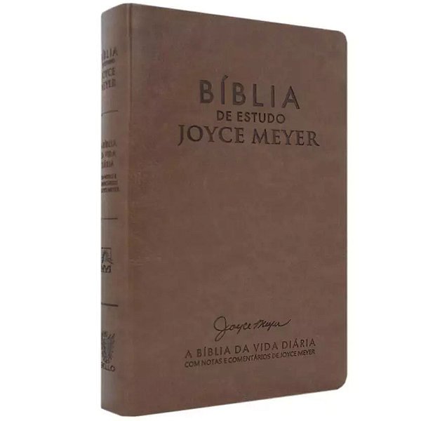 Bíblia de Estudo Joyce Meyer - A Bíblia da Vida Diária - Luxo - Marrom - Bello