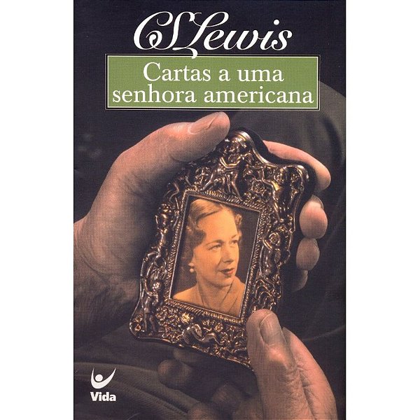 Cartas a Uma Senhora Americana, C S Lewis - Vida #20AnosDe100%
