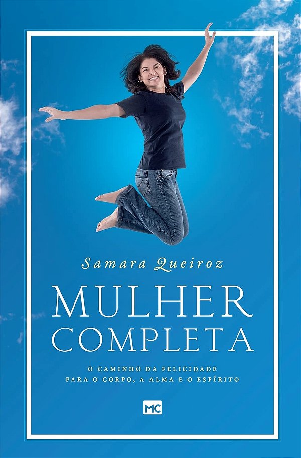 Mulher Completa, Samara Queiroz - Mundo Cristão