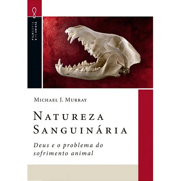 Natureza Sanguinária, Michael J Murray - Ultimato