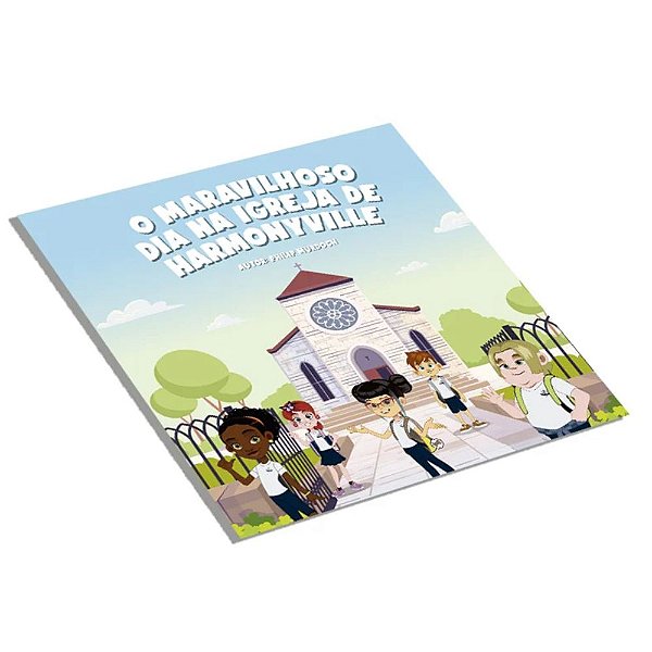 O Maravilhoso dia na igreja de Harmonyville, Philip Murdoch - Editora Lan