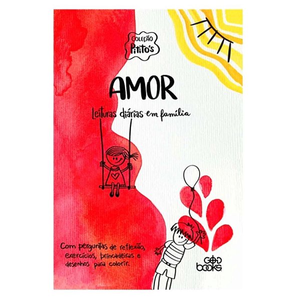 Coleção Pitito's: Amor - God Books