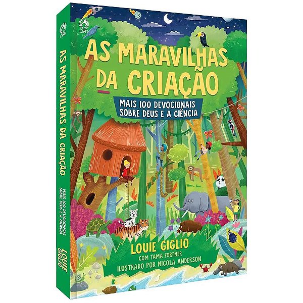 As Maravilhas da Criação, Louie Giglio - CPAD
