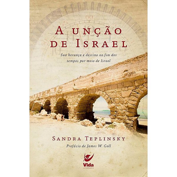 A Unção de Israel, Sandra Teplinsky - Vida #20AnosDe100%