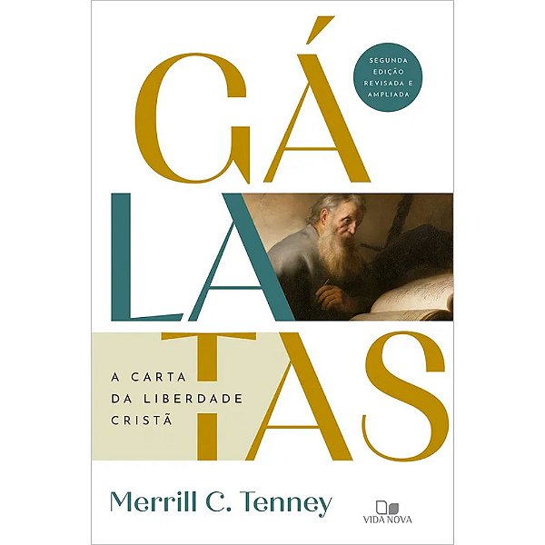 Gálatas - Merril C Tenney - Vida Nova