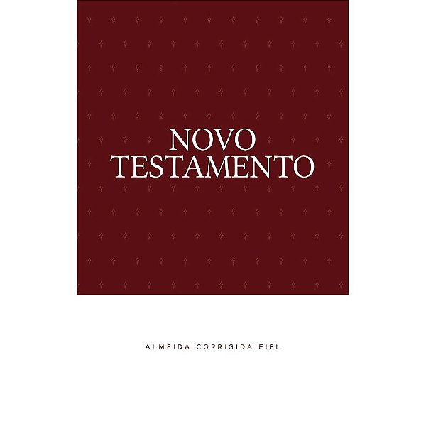Novo Testamento ACF - Letra Grande - Brochura - Leitura Perfeita - Thomas Nelson