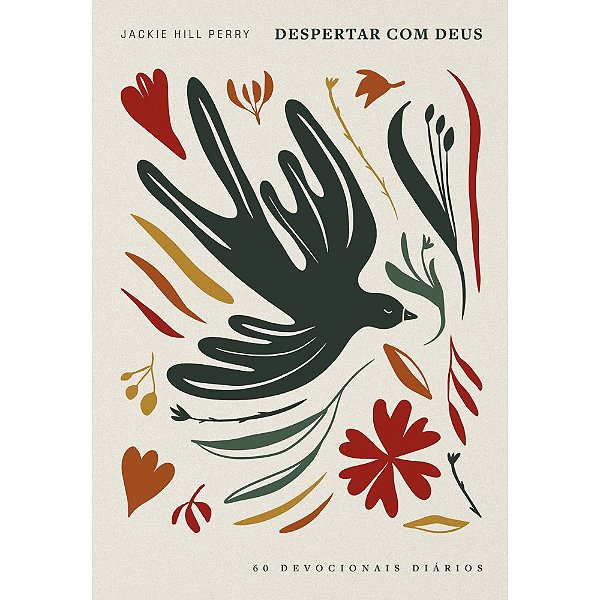 Devocional Despertar com Deus - Jackie Hill Perry - 60 Devocionais Diários - Mundo Cristão