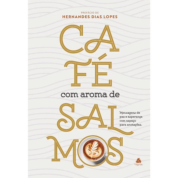 Café com Aroma de Salmos - Capa Dura - Hagnos