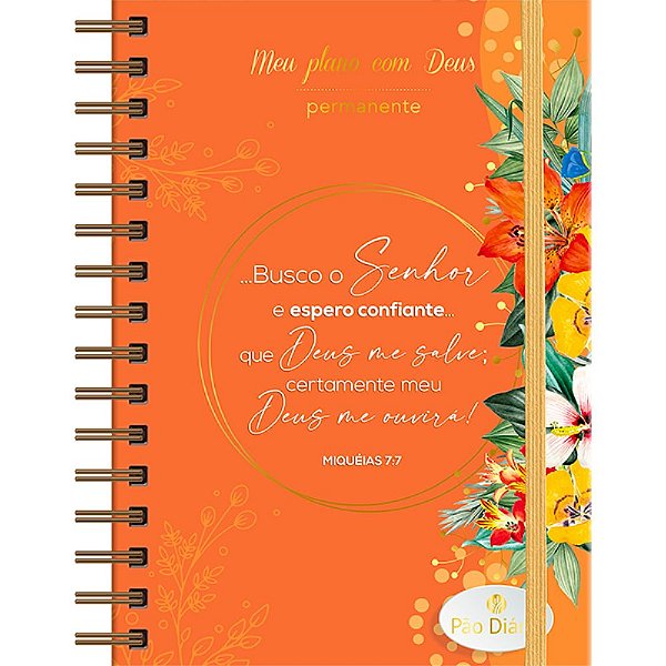 Meu Plano com Deus - Confiante - Planner Permanente - Pão Diário
