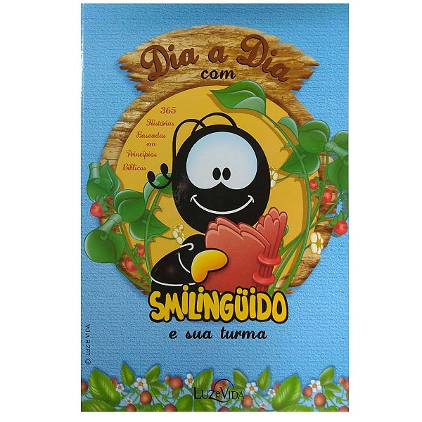Dia a dia com Smilinguido e sua turma