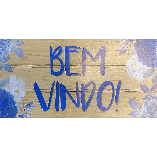 Quadro MDF 10x20 - Bem Vindo  - Quadro MDF 10x20 - Bem Vindo