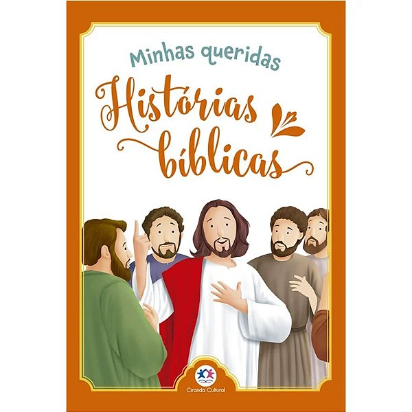 Minhas Queridas Histórias Bíblicas - Brochura - Ciranda Cultural